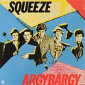 Squeeze. ArgyBargy (LP)