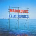 Madredeus. Electronico (2 LP)