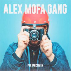 Alex Mofa Gang. Perspektiven (LP + CD)