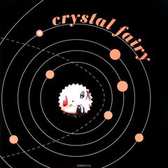 Crystal Fairy. Crystal Fairy (LP)