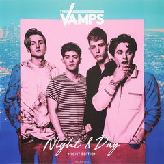 The Vamps. Night & Day (Night Edition) (LP)