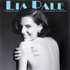 Lia Pale. My Poet's Love (LP)