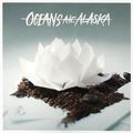 Oceans Ate Alaska. Hikari (LP)