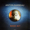 Anton Barbeau. Magic Act (LP)