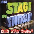 The Toy Dolls. On Stage In Stuttgart (2LP)