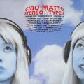 Cibo Matto. Stereo Type A (2 LP)