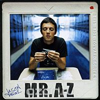 Jason Mraz. Mr. A-Z