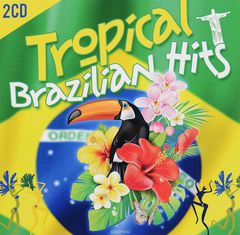 Tropical Brazilian Hits (2 CD)