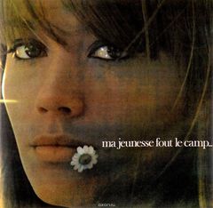 Francoise Hardy. Ma Jeunesse Fout Le Camp (LP)