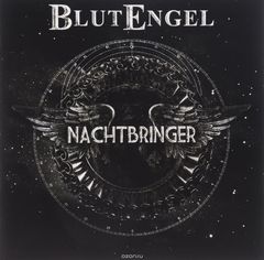 Blutengel. Nachtbringer