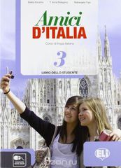 Amici D'Italia: Student'S Book 3