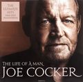 Joe Cocker. The Life Of A Man. The Ultimate Hits 1968-2013. Essential Edition