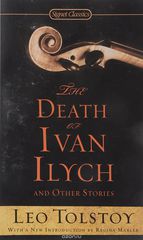 Death of Ivan Ilych and Other Stories, T