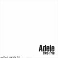 Adele. Two Five