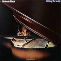 Roberta Flack. Killing Me Softly (LP)