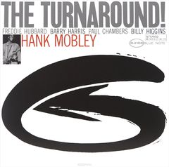 Hank Mobley. The Turnaround (LP)