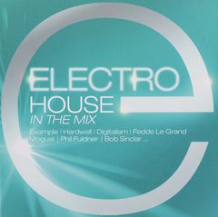 Electro House In The Mix (2 CD)
