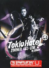 Tokio Hotel - Zimmer 483: Live In Europe