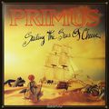 Primus. Sailing The Seas Of Cheese (LP)
