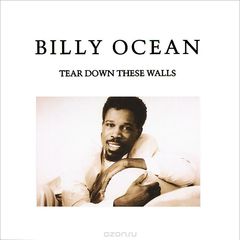 Billy Ocean. Tear Down These Walls