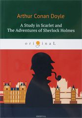 A Study in Scarlet and The Adventures of Sherlock Holmes