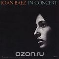 Joan Baez. Joan Baez In Concert