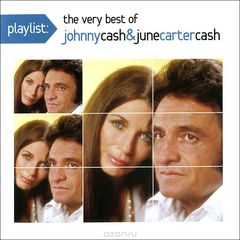 Johnny Cash & June Carter Cach. Playlist: The Very Best of Johnny Cash & June Carter Cach