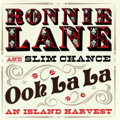 Ronnie Lane And Slim Chance. Ooh La La: An Island Harvest (2 CD)