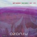 Soft Machine. BBC Radio 1967-1971 (2 CD)