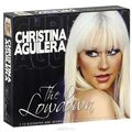 Christina Aguilera. The Lowdown (2 CD)