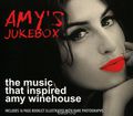 Amy's Jukebox. The Music That Inspired Amy Winehouse