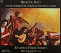 Henry Dumont - Ensemble Pierre Robert, Frederic Desenclos. Grands Motets Pour La Chapelle De Louis XIV Au Louvre