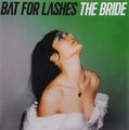 Bat For Lashes. The Bride (2 LP)