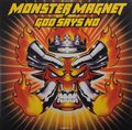 Monster Magnet. God Says No (2 LP)