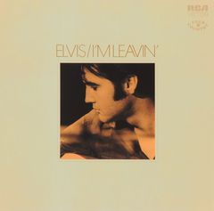 Elvis Presley. I'm Leavin'. Exclusive Edition (LP)