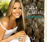 Colbie Caillat. Break Through