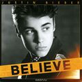 Justin Bieber. Believe