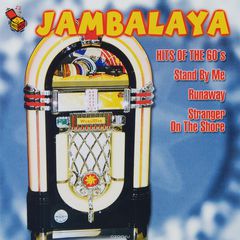 Jambalaya. Hits Of The 60's