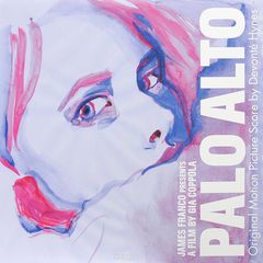 Palo Alto. Original Motion Picture Score By Devonte Hynes (LP)
