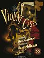 Violent Cases - 30th Anniversary Collectors Edition