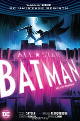 All Star Batman Vol. 3: The First Ally