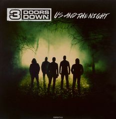 3 Doors Down. Us And The Night