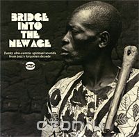 Bridge Into The New Age