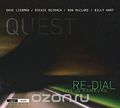 Quest. Re-Dial (Live In Hamburg)