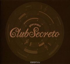 Gotan Project. Club Secreto