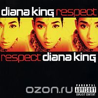 Diana King. Respect