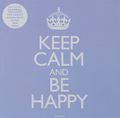 Keep Calm And Be Happy (2 CD)