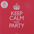 Keep Calm And Party (2 CD)