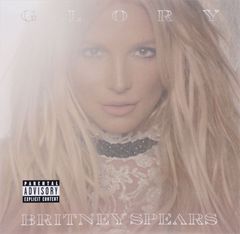 Britney Spears. Glory Deluxe