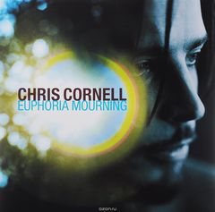 Chris Cornell. Euphoria Mourning (LP)